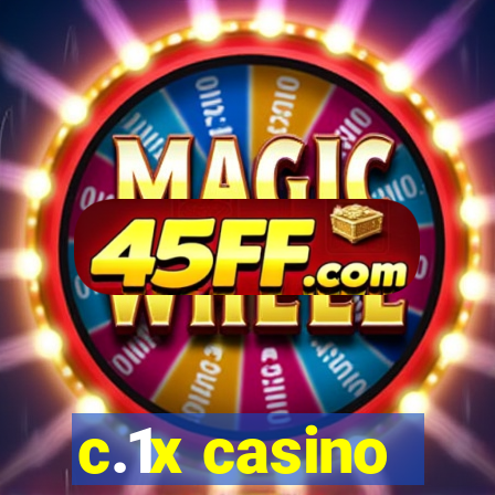 c.1x casino